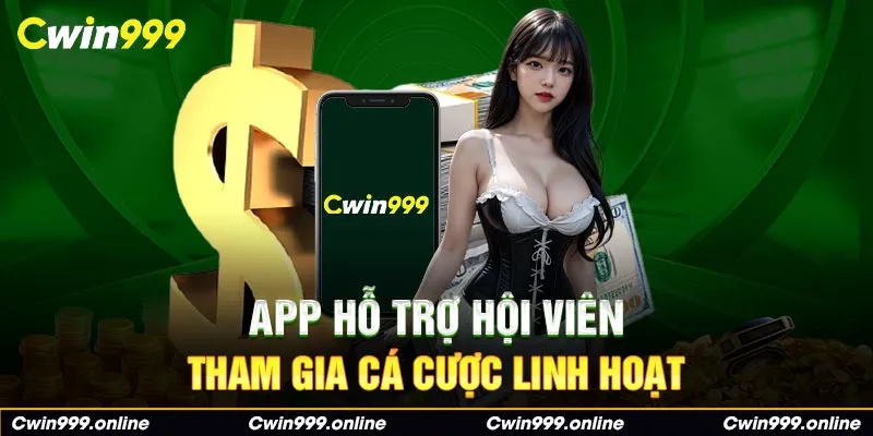 App hỗ trợ hội viên tham gia cá cược linh hoạt