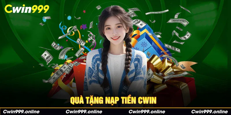 Quà tặng nạp tiền CWIN