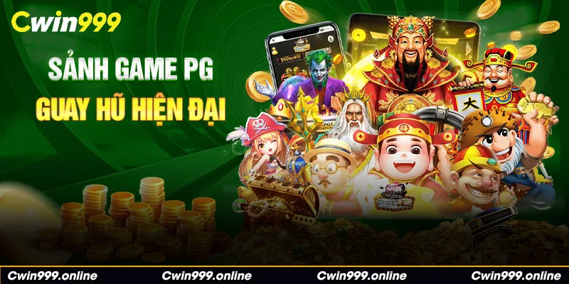 Sảnh game PG quay hũ hiện đại 